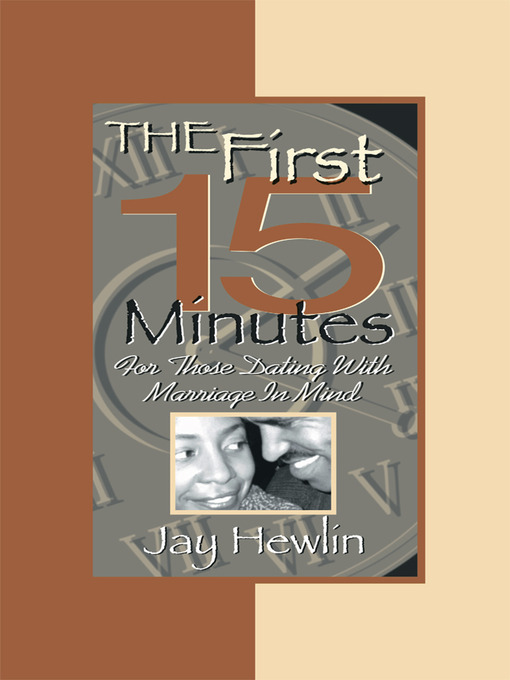 Title details for The First Fifteen Minutes by Jay Hewlin - Available
